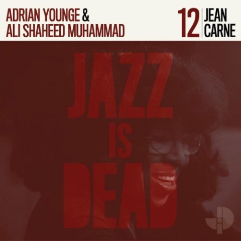 Jean Carne, Adrian Younge & Ali Shaheed Muhammad - Jean Carne JID012 (2022)