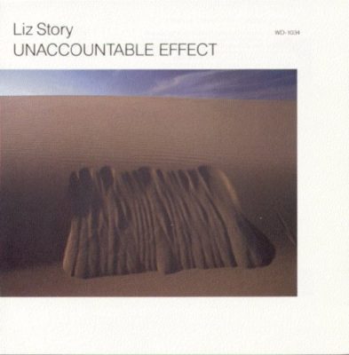 Liz Story - Unaccountable Effect (1986)