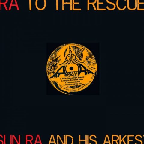 Sun Ra Arkestra - Ra to the Rescue (1982)