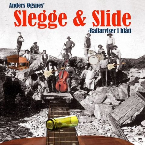 Anders Øgsnes - Slegge & Slide (2022)