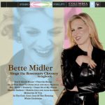 Bette Midler - Bette Midler Sings The Rosemary Clooney Songbook (2003)