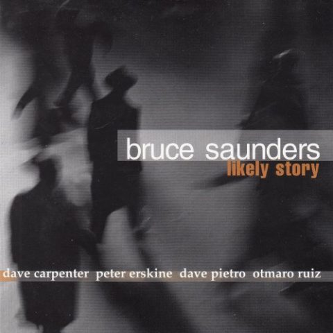 Bruce Saunders - Likely Story (1999)