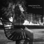 Emily Francis Trio - The Absent (2015)