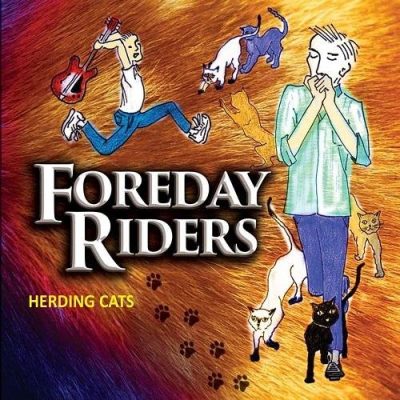 Foreday Riders - Herding Cats (2016)