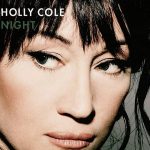 Holly Cole - Night (2012)