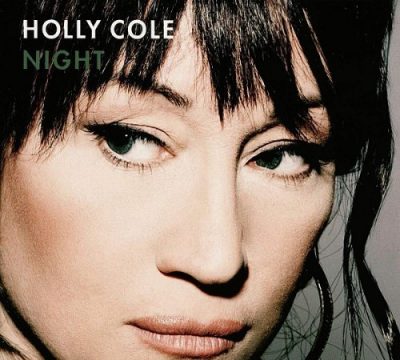 Holly Cole - Night (2012)