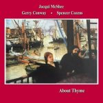 Jacqui McShee, Gerry Conway, Spencer Cozens - About Thyme (1995/2022)