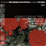 Kenny Drew Trio - Kenny's Music Still Live On: The Days of Wine and Roses (2013)