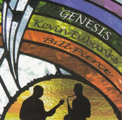 Kevin Eubanks & Bill Pierce - Genesis (2003)