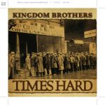 Kingdom Brothers - Times Hard (2016)