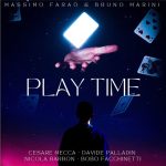 Massimo Faraò & Bruno Marini - Play Time (2022)