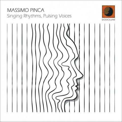 Massimo Pinca - Singing Rhythms, Pulsing Voices (2022)