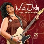 Ms. Jody, Till Palmer - I Got the Feeling (2016)