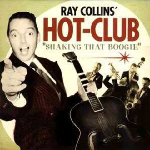 Ray Collins' Hot-Club - Shaking That Boogie (2001)
