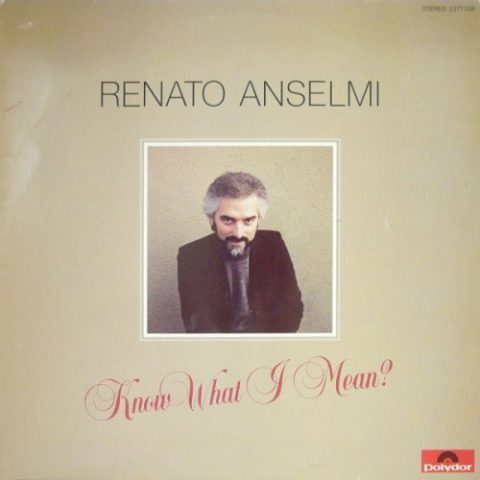 Renato Anselmi - Know What I Mean (1981)
