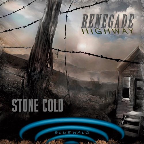 Renegade Highway Stone Cold (2022)