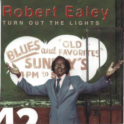 Robert Ealey - Turn out the Lights (2015)