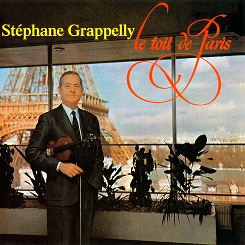 Stephane Grappelli - Le Toit de Paris (1969/2002) | jazznblues.org