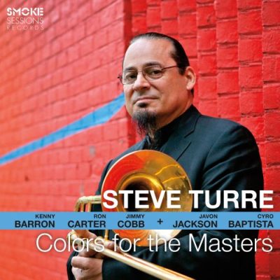 Steve Turre - Colors for the Masters (2016)