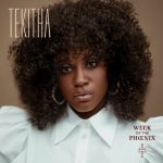 Tekitha - Week of the Phoenix (2022)