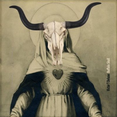 Victor T Deluxe - Buffalo Skull (2017)