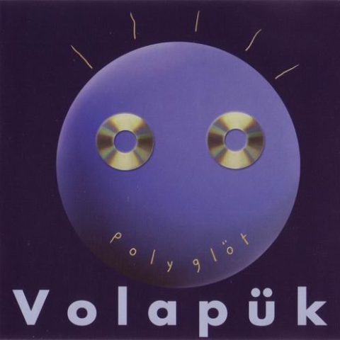 Volapük - Polyglöt (2000)