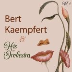 Bert Kaempfert and His Orchestra - Vol. 1 (2008)