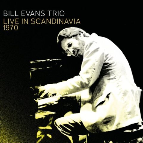 Bill Evans Trio - Scandinavia 1970 (Live) (2022)