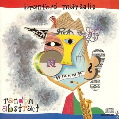 Branford Marsalis ‎- Random Abstract (1988)