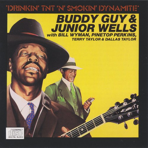 Buddy Guy & Junior Wells Drinkin' TNT 'n' Smokin' Dynamite (1988