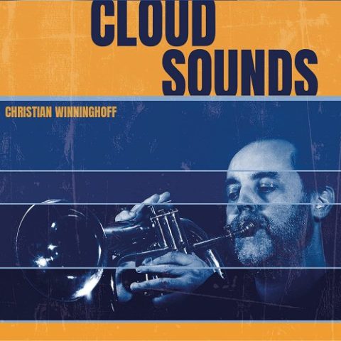 Christian Winninghoff - Cloud Sounds (2022)