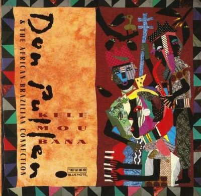 Don Pullen & The African-Brazilian Connection - Kele Mou Bana (1991)