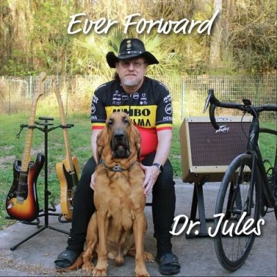 Dr. Jules - Ever Forward (2022)