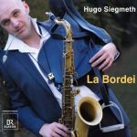 Hugo Siegmeth Ensemble - La Bordei (2010)