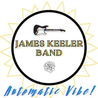 James Keeler Band - Automatic Vibe! (2022)