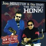 Joe Houston, Otis Grand - The Return of Honk (2016)