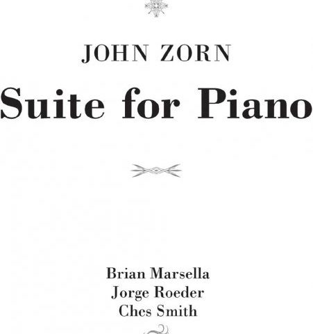 John Zorn - Suite for Piano (2022)