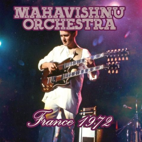 Mahavishnu Orchestra - Festival de Chateauvallon, 1972 (Live) (2022)