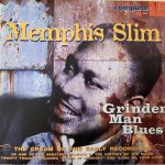 Memphis Slim - Grinder Man Blues (2004)