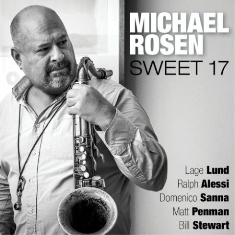Michael Rosen - Sweet 17 (2015)