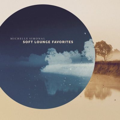 Michelle Simonal - Soft Lounge Favorites (2022)