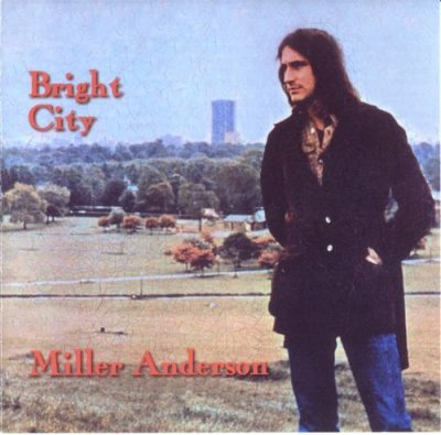 Miller Anderson - Bright City (1971)