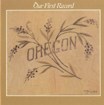 Oregon - Our First Record (1970)