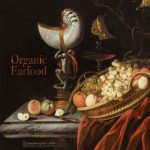 Organic Earfood - Organic Earfood (2022)