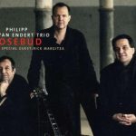 Philipp van Endert Trio - Rosebud (1997)