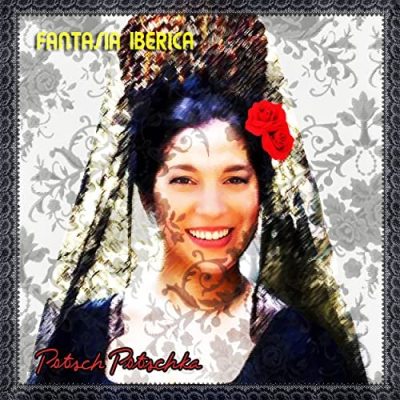 Potsch Potschka - Fantasia Iberica (2022)