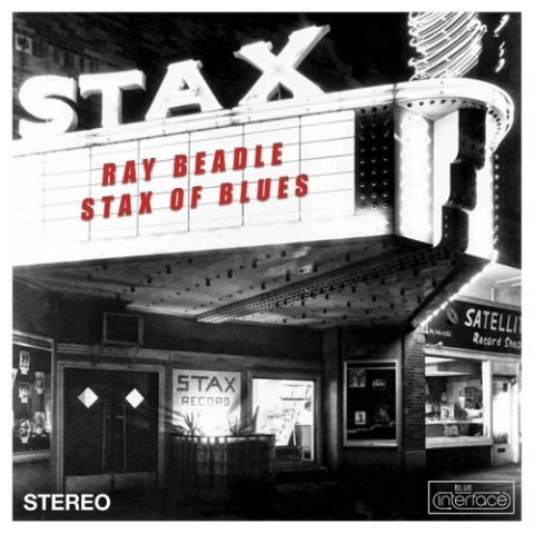 Ray Beadle - STAX of BLUES (2022)