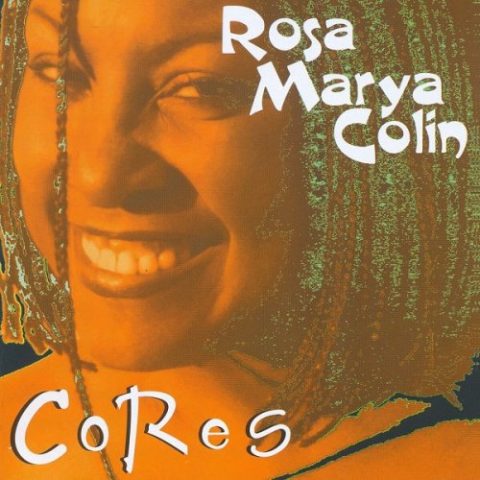 Rosa Marya Colin - Cores (1997)