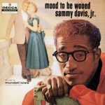 Sammy Davis, Jr. - Mood To Be Wooed (1958/2022)