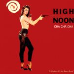 Si Zentner & His Dance Band - High Noon Cha Cha Cha (1958/2022)